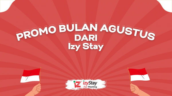 Promo Bulan Agustus dari Izy Stay